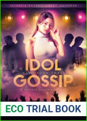 Idol Gossip (H3RO, #3)