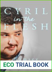 Cyril in the Flesh