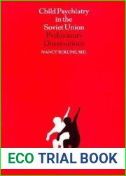 Child Psychiatry in the Soviet Union: Preliminary Observations