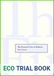 The Financial Crisis of Abolition