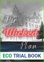 Her Wicked Plan (Book One)