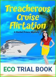 Treacherous Cruise Flirtation (A Rachel Prince Mystery #12)