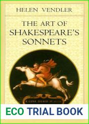 The Art of Shakespeare|s Sonnets