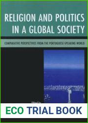 Religion and Politics in a Global Society: Comparative Perspectives from the Portuguese-Speaking World