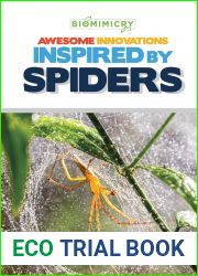 Awesome Innovations Inspired by Spiders (Biomimicry)