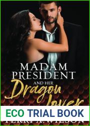 Madam President and Her Dragon Lover