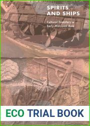 Spirits and Ships: Cultural Transfers in Early Monsoon Asia