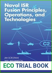 Introduction Naval Isr Fusion Principles, Operations, and Technologies to Infrared and Electro-Optical Systems, Third Edition