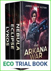The Arkana War Boxed Set (ESS Space Marines #4-6)