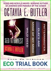 Seed to Harvest: The Complete Patternist Series (Patternist, #1-4)