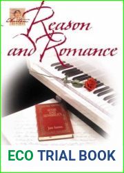 Reason and Romance (Austen Series, #2)