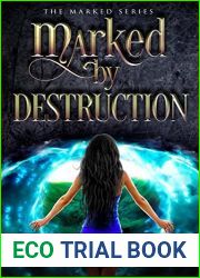Marked by Destruction (The Marked, #3)