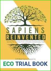Sapiens Reinvented: Saving the Species from a Deadly Evolutionary Flaw