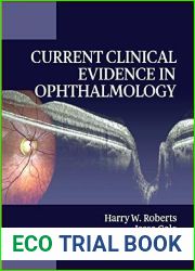 Current Clinical Evidence in Ophthalmology