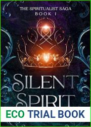 Silent Spirit (The Spiritualist Saga, #1)