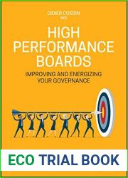 High Performance Boards: Improving and Energizing your Governance