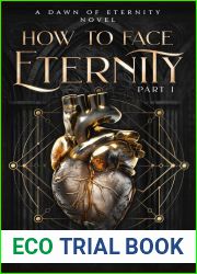 How to Face Eternity, Part I