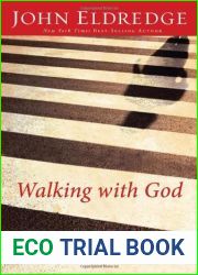 Walking With God: Talk to Him, Hear From Him, Really