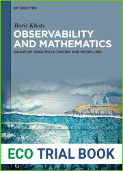 Observability and Mathematics: Quantum Yang-Mills Theory and Modelling