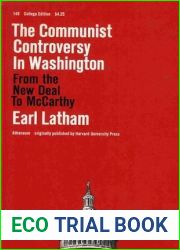 The Communist Controversy in Washington (From the New Deal to McCarthy)