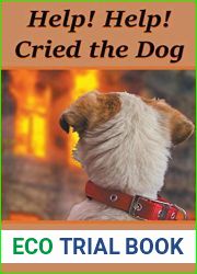 Help! Help! Cried the Dog