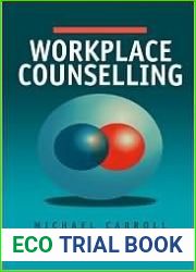 Workplace Counselling: A Systematic Approach to Employee Care