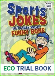 Sports Jokes to Tickle Your Funny Bone (Funny Bone Jokes)