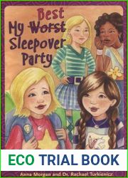 My Worst Best Sleepover Party