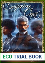 Conjuring Chaos: A Wizard|s Grimoire (Convergence of Chaos)