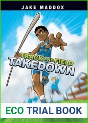 Track and Field Takedown (Jake Maddox Sports Stories)