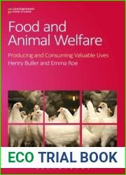 Food and Animal Welfare (Contemporary Food Studies: Economy, Culture and Politics)