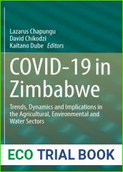 COVID-19 in Zimbabwe: Trends, Dynamics and Implications in the Agricultural, Environmental and Water Sectors