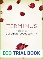 Terminus: A Story from the collection, I Am Heathcliff