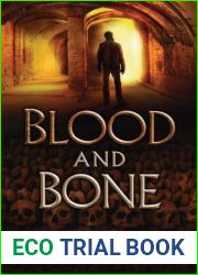 Blood and Bone (Jack Hawthorne Adventure #3)
