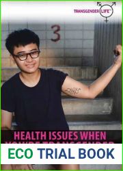 Health Issues When You|re Transgender (Transgender Life)