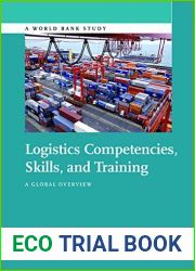 Logistics Competencies, Skills, and Training: A Global Overview (World Bank Studies)