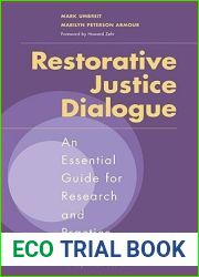 Restorative Justice Dialogue: An Essential Guide for Research and Practice