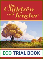 The Children Are Tender