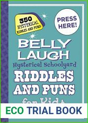 Belly Laugh Hysterical Schoolyard Riddles and Puns for Kids: 350 Hysterical Riddles and Puns!