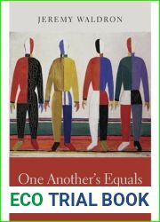 One Another|s Equals: The Basis of Human Equality