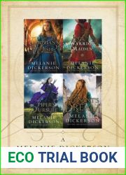 A Melanie Dickerson Collection III: The Orphan|s Wish, the Warrior Maiden, the Piper|s Pursuit, the Peasant|s Dream