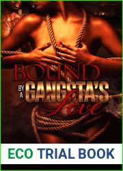 Bound by A Gangsta|s Love