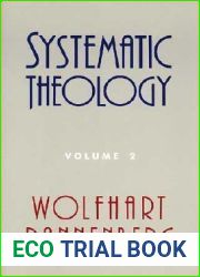 Systematic Theology (Volume 2)