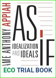 As If: Idealization and Ideals
