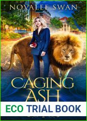 Caging Ash (Shifter Town, #2)