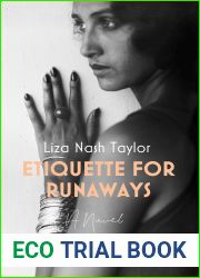 Etiquette For Runaways