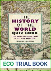 The History of the World Quiz Book: 1,000 Questions and Answers to Test Your Knowledge
