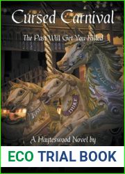 Cursed Carnival (The Past Will Get You Killed) (Hayteswood: Supernatural Pulps)