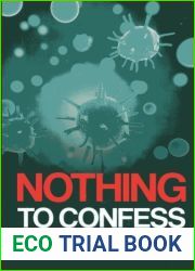 Nothing to Confess by Donald Hricik M.D. (2013-01-25)