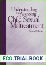 Understanding and Assessing Child Sexual Maltreatment